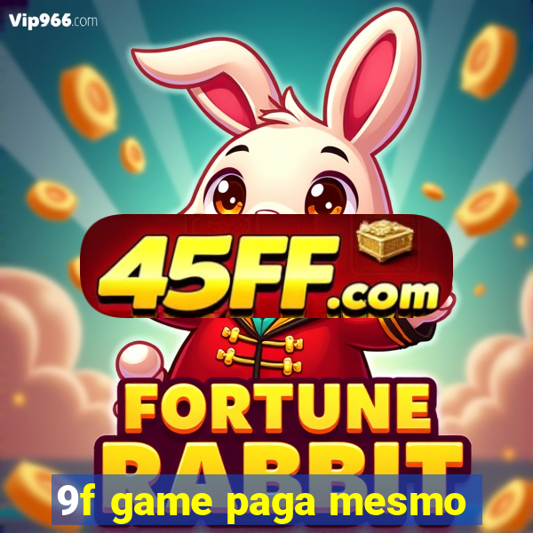 9f game paga mesmo
